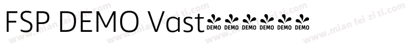 FSP DEMO Vast字体转换